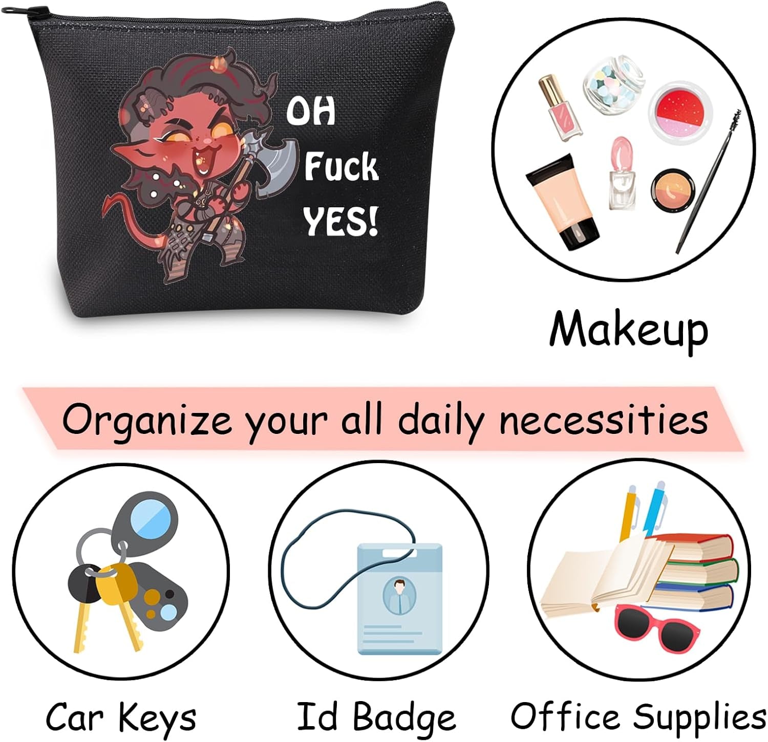 Oh F Yes Karlach Inspired Cosmetic Bag Funny RPG Gamer Gift BG3 Tiefling Makeup Bag (Oh F Yes Karlach Black)